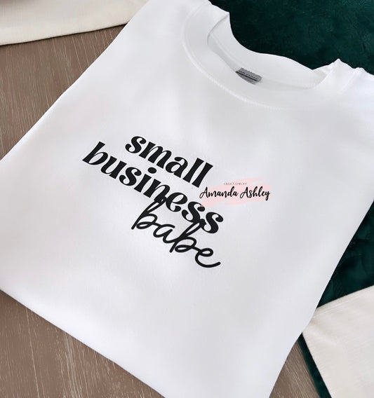 Small Business Babe Crewneck